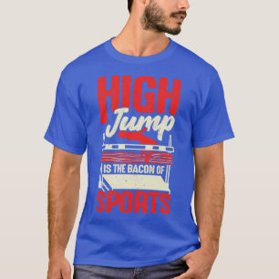 Camiseta O Grande Salto É O Bacon Do Grande Presente De Jum