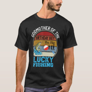 Camiseta O Grande Tema De Um Aniversário A Pescar A Madrinh