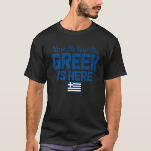 Camiseta O Grego Está Aqui Grécia Hellas Bandeira Grega