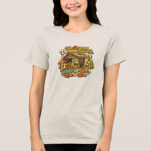 Camiseta O Groovy Dream Shack: Bella+Canvas Tri-blend Tee
