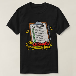 Camiseta O Hack de Produtividade Definitivo – Lista de Tare