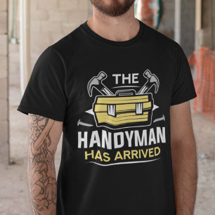 Camiseta O Handyman Chegou