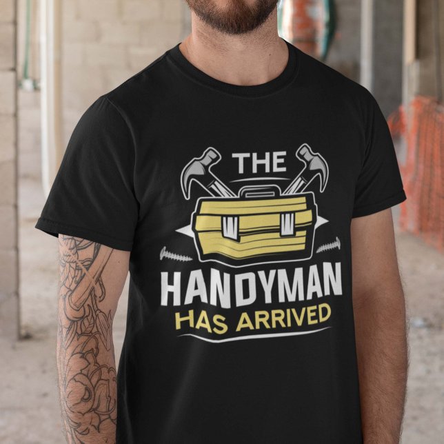 Camiseta O Handyman Chegou (handyman shirt)