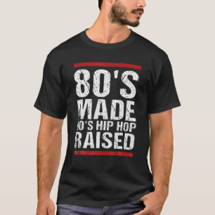 Camiseta O Hip Hop Do anos 80 90 Aumentou O Roupa Engraçad