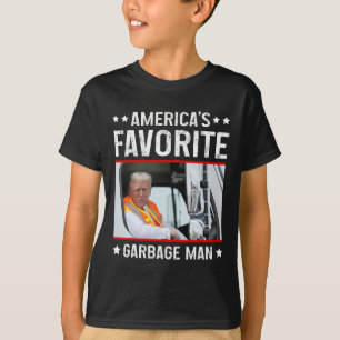 Camiseta O Homem de Lixo Favorito da América é um lixo engr