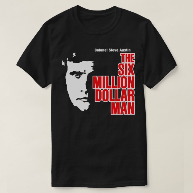 Camiseta O Homem de Seis Milhões de Dólares (Frente do Design)