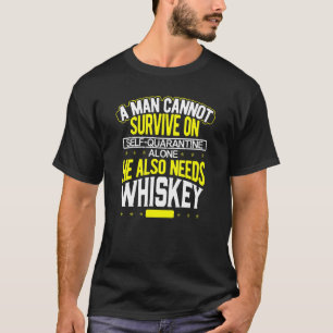 Camiseta O Homem Não Pode Sobreviver Em Autoquarentena Sozi