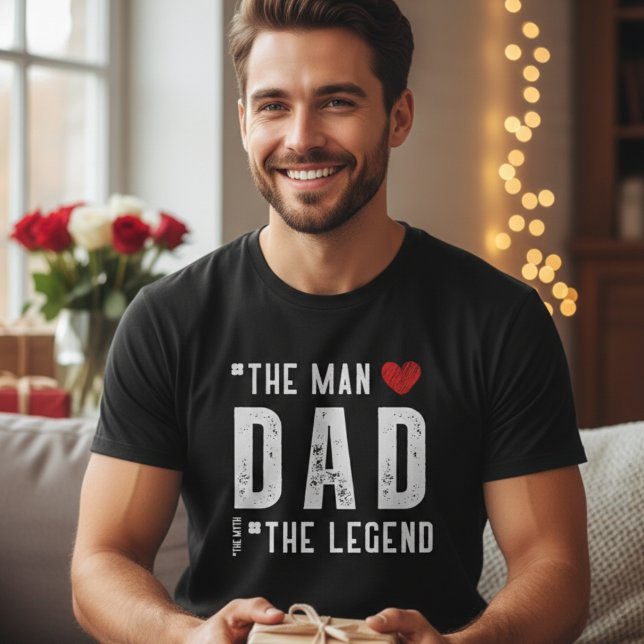 Camiseta O Homem O Mito A Lenda | Presente do dia do pai (The Man The Myth The Legend Father’s Day T-Shirt)