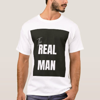 Camiseta O Homem Real - Declaração Negrito Tee#manbasictee
