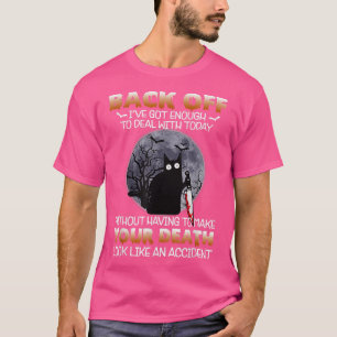 Camiseta O horror do gato preto para trás Eu tenho o sufici