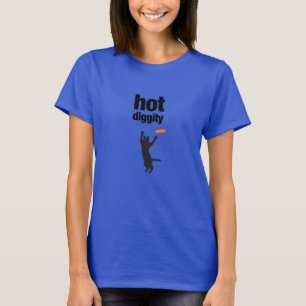 Camiseta O Hot Diggy não é apenas para cães, mas para gatos