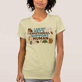 Camiseta O Humano de Apoio Emocional do Meu Pet