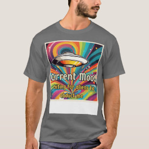 Camiseta O humor atual me sequestra da introdução do Uapufo