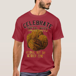 Camiseta O Humor Nato Nacional Celebra Estes Loucos