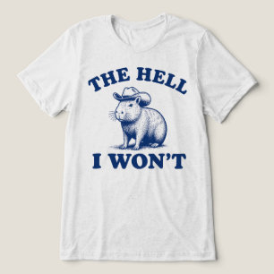 Camiseta O Inferno Que Eu Não Vou Capivara Cowboy Western