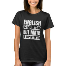 O Inglês É Importante, Mas A Matemática É Importan