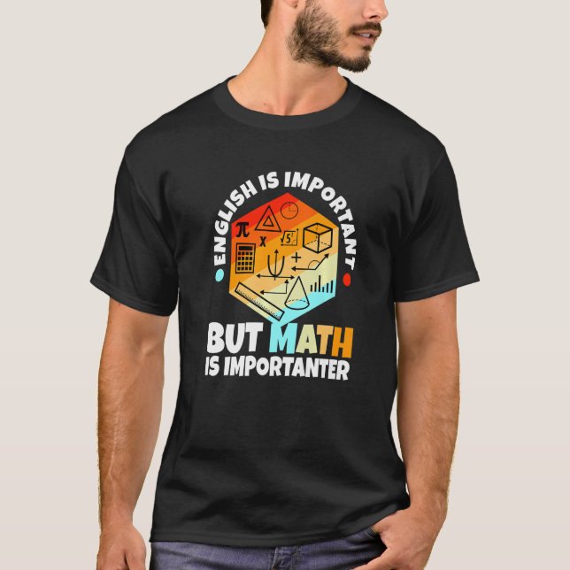 Camiseta O inglês é importante, mas a matemática é importan (Frente)