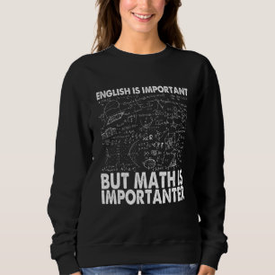Camiseta O Inglês É Importante mas a Matemática É Mais Impo