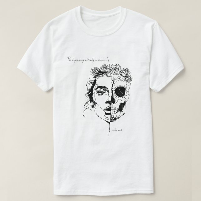 Camiseta O início já contém o fim (Frente do Design)
