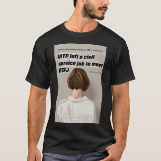 Camiseta O INTP deixou um cargo de serviço público para ate