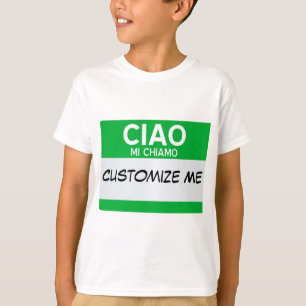 Camiseta O italiano olá! meu nome é… customizável