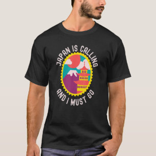 Camiseta O Japão Está Ligando E Eu Tenho Que Ir Férias De V
