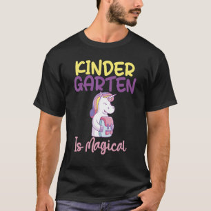 Camiseta O jardim de infância é um Unicórnio mágico