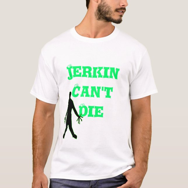 Camiseta O Jerkin não pode morrer (Frente)