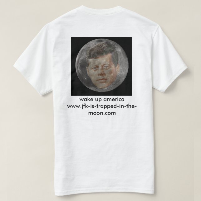 Camiseta o jfk é prendido na lua (Verso do Design)
