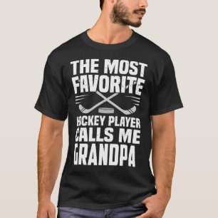Camiseta O Jogador De Hóquei Mais Favorito Me Chama GRANDPA