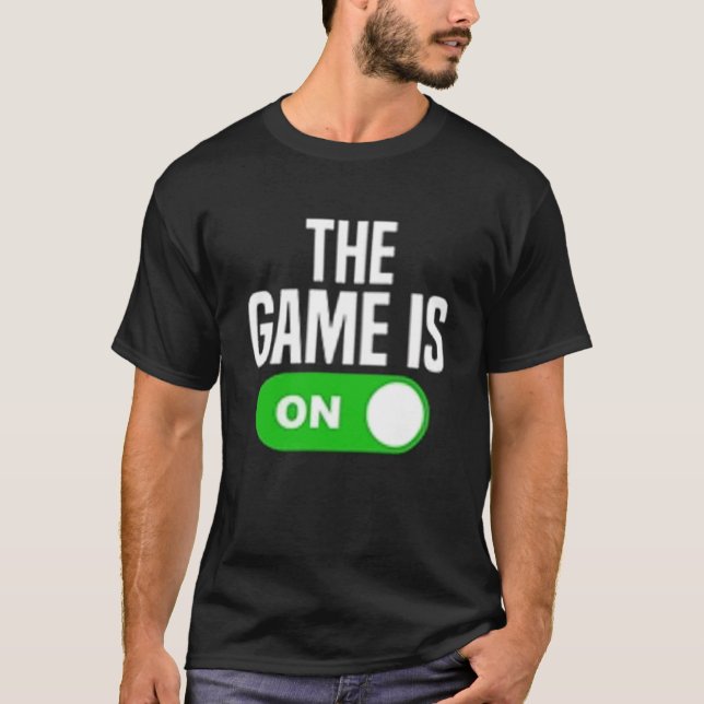 Camiseta O jogo está ligado (Frente)