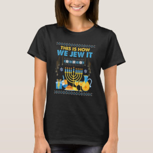 Camiseta O Judeu Hanukkah Menorah É Assim Que O Julgamos