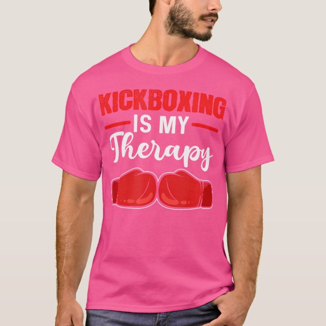 Camiseta O Kickboxing É O Meu Kickboxe De Terapia (Frente)