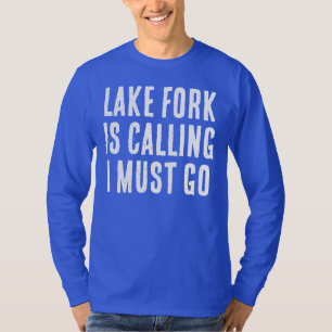 Camiseta O Lago Fork Está Chamando Eu Devo Ir Pescar Manga