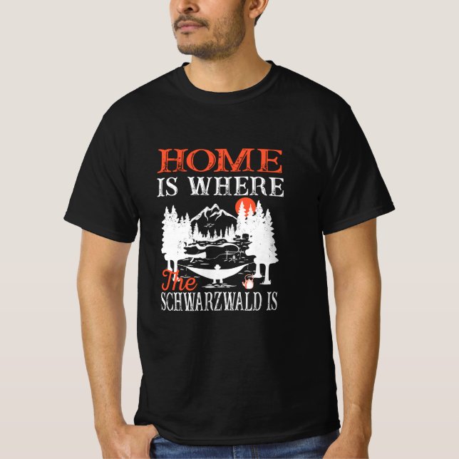 Camiseta O Lar É Onde O Schwarzwald Está (Frente)