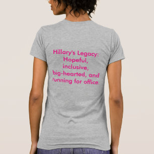 Camiseta O legado de Hillary que funciona para o candidato