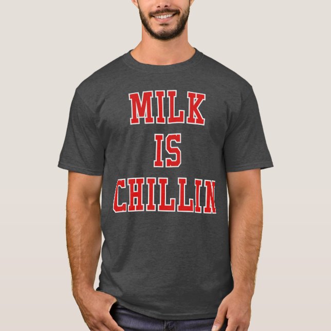 Camiseta O Leite É Chillin amigos (Frente)