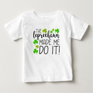 Camiseta O Leprechaun Fez-Me Fazê-Lo Nervoso.