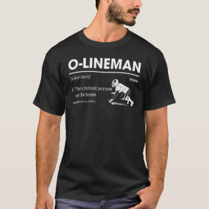Camiseta O Lineman Definição Ofensive Lineman Futebol Pl