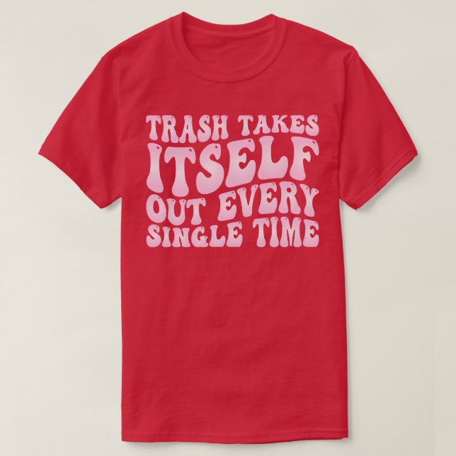 Camiseta o lixo sai todo solteiro (Frente do Design)