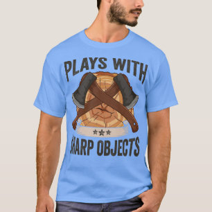 Camiseta O Logger Reproduz Com Objetos Sharp Ax Lumberjack