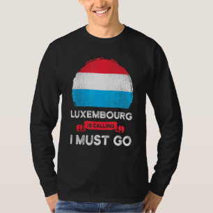Camiseta O Luxemburgo Chama-Me Heri De Ir Para Os Luxemburg