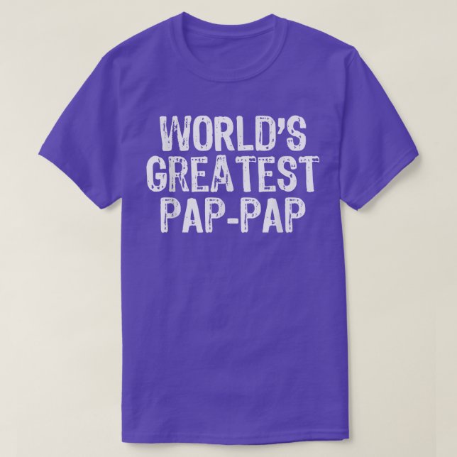 Camiseta O maior Dia de os pais PapPap do mundo do Mens ofe (Frente do Design)