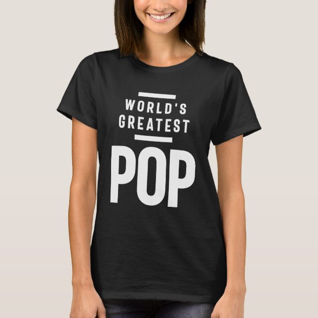Camiseta O maior Pop do mundo | Padre Vovô Presente (Frente)