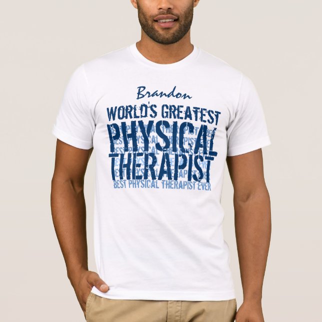 Camiseta O maior terapista físico do mundo TS017 (Frente)