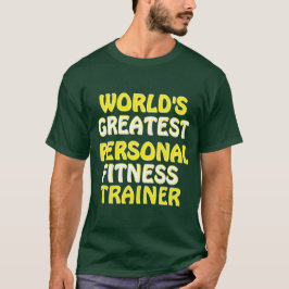 Camiseta O maior treinador de Malhações pessoal do mundo