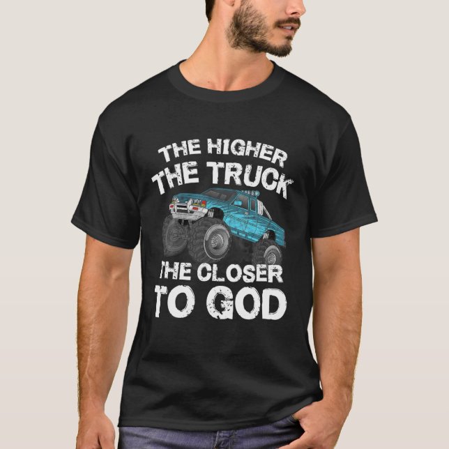 Camiseta O Mais alto O Caminhão Mais Perto De Deus Gráfico  (Frente)