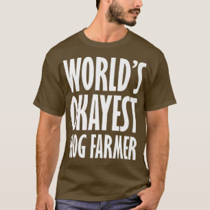Camiseta O mais engraçado do mundo dos criadores de suínos