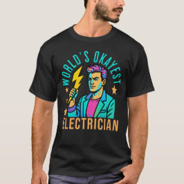 Camiseta O mais estranho eletricista do mundo, o raio engra