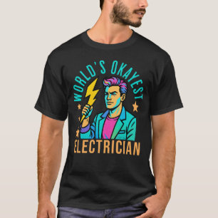 Camiseta O mais estranho eletricista do mundo, o raio engra